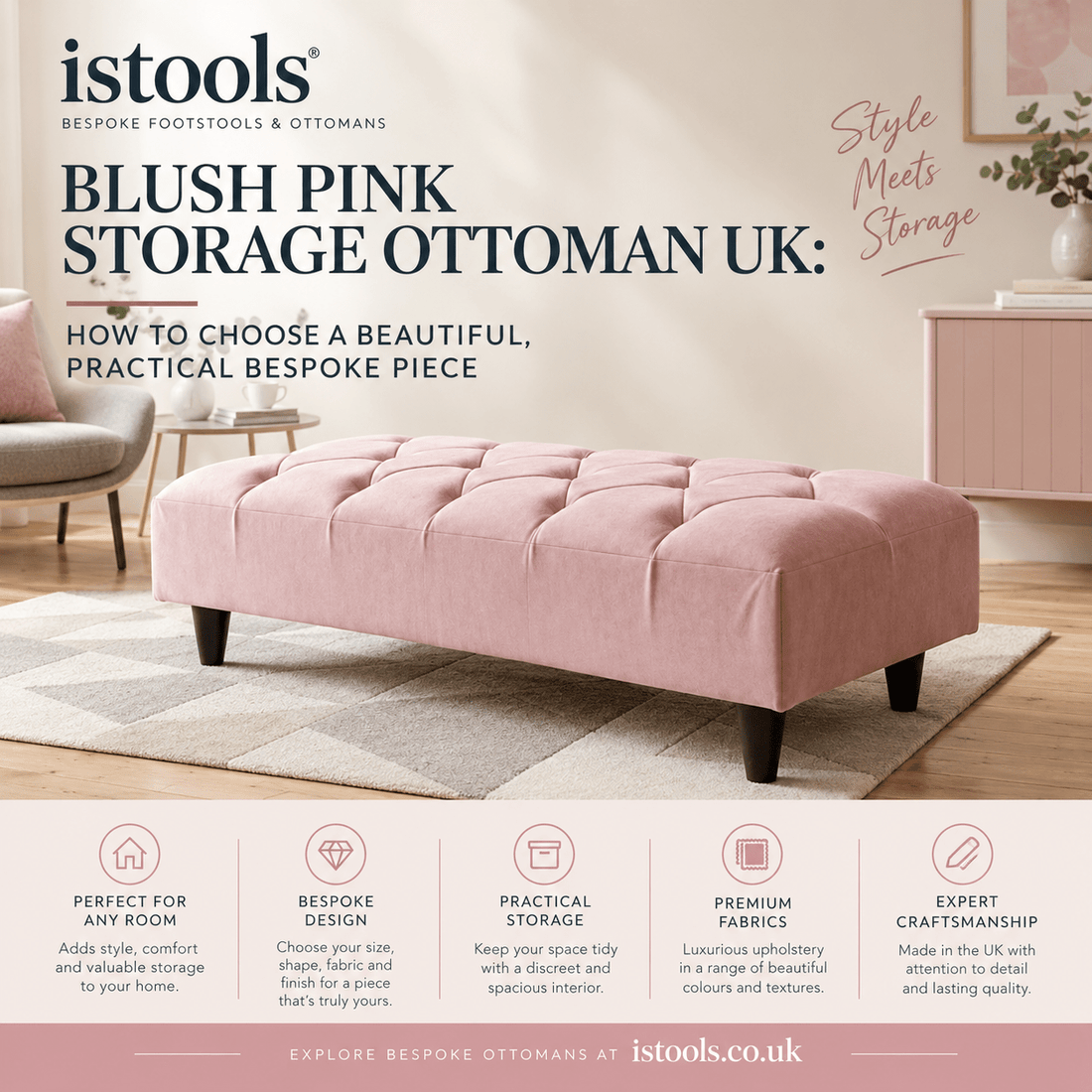 BLUSH PINK STORAGE OTTOMAN UK: HOW TO CHOOSE A BEAUTIFUL, PRACTICAL BESPOKE PIECE - ISTOOLS