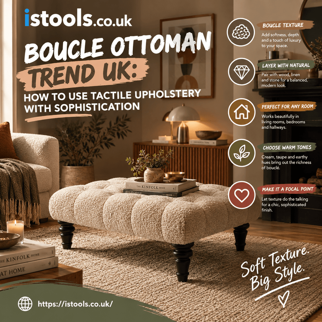 BOUCLE OTTOMAN TREND UK: HOW TO USE TACTILE UPHOLSTERY WITH SOPHISTICATION - ISTOOLS