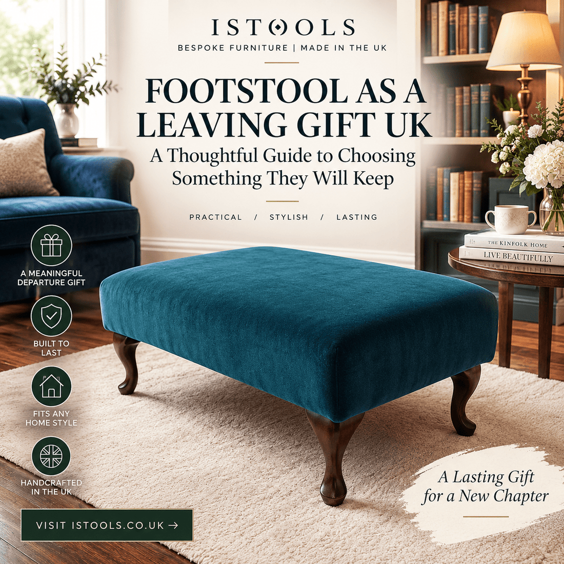 FOOTSTOOL AS A LEAVING GIFT UK: A THOUGHTFUL GUIDE TO CHOOSING SOMETHING THEY WILL KEEP - ISTOOLS