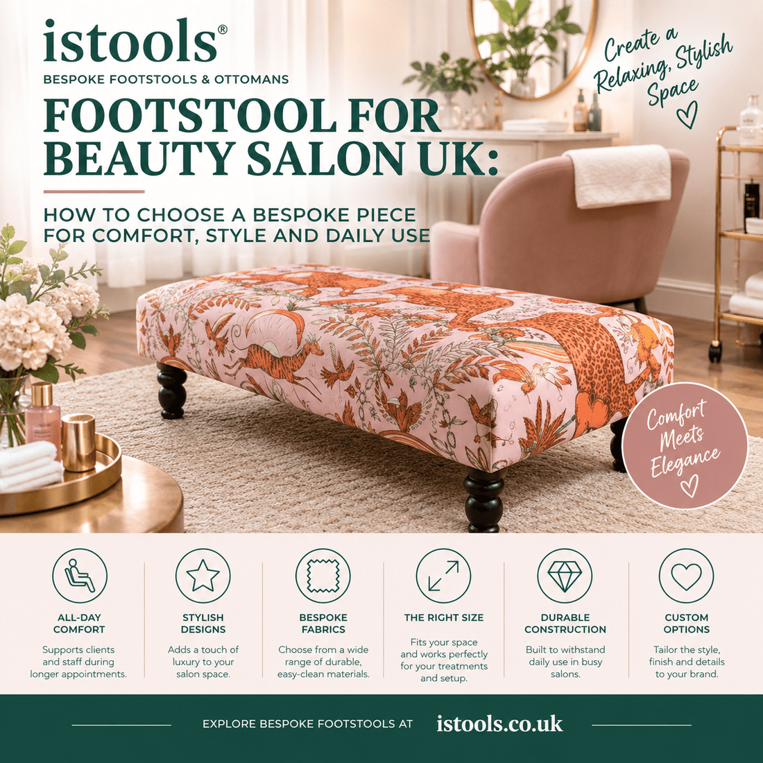 FOOTSTOOL FOR BEAUTY SALON UK: HOW TO CHOOSE A BESPOKE PIECE FOR COMFORT, STYLE AND DAILY USE - ISTOOLS