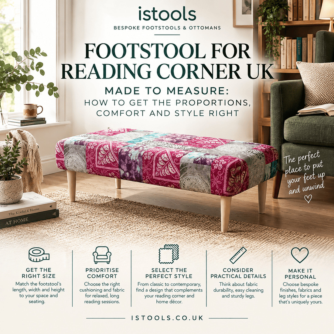 FOOTSTOOL FOR READING CORNER UK MADE TO MEASURE: HOW TO GET THE PROPORTIONS, COMFORT AND STYLE RIGHT - ISTOOLS