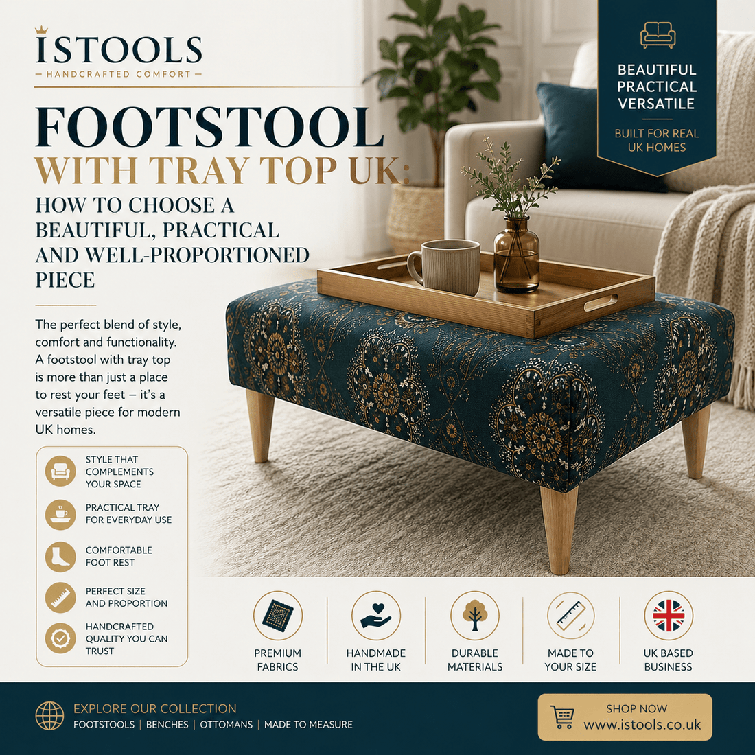 FOOTSTOOL WITH TRAY TOP UK: HOW TO CHOOSE A BEAUTIFUL, PRACTICAL AND WELL-PROPORTIONED PIECE - ISTOOLS