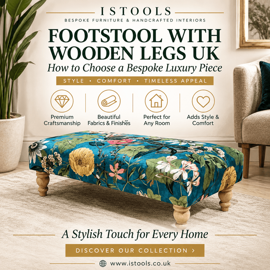 FOOTSTOOL WITH WOODEN LEGS UK: HOW TO CHOOSE A BESPOKE LUXURY PIECE - ISTOOLS