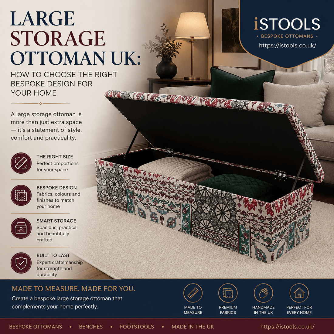 LARGE STORAGE OTTOMAN UK: HOW TO CHOOSE THE RIGHT BESPOKE DESIGN FOR YOUR HOME - ISTOOLS