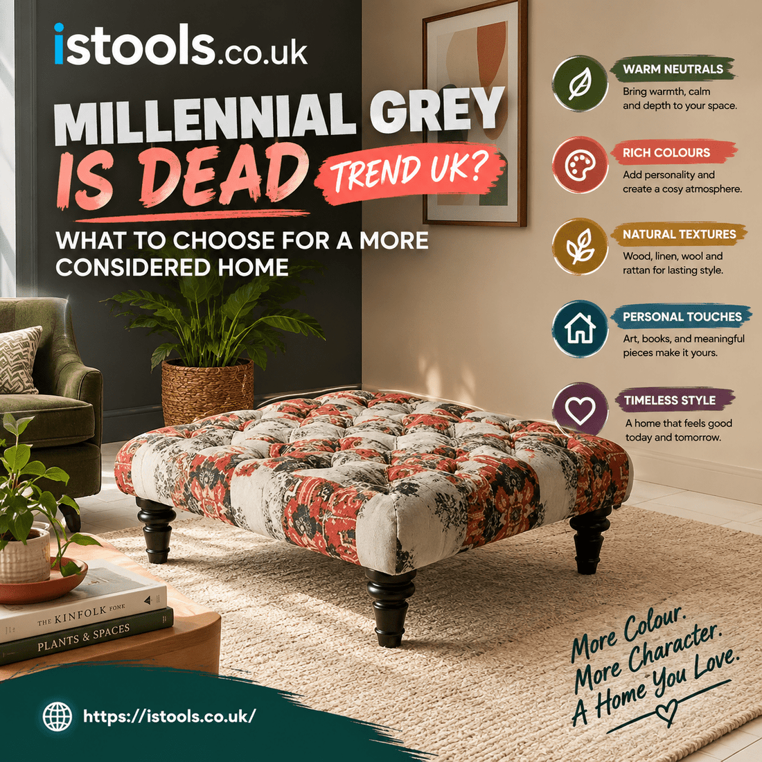 MILLENNIAL GREY IS DEAD TREND UK? WHAT TO CHOOSE FOR A MORE CONSIDERED HOME - ISTOOLS
