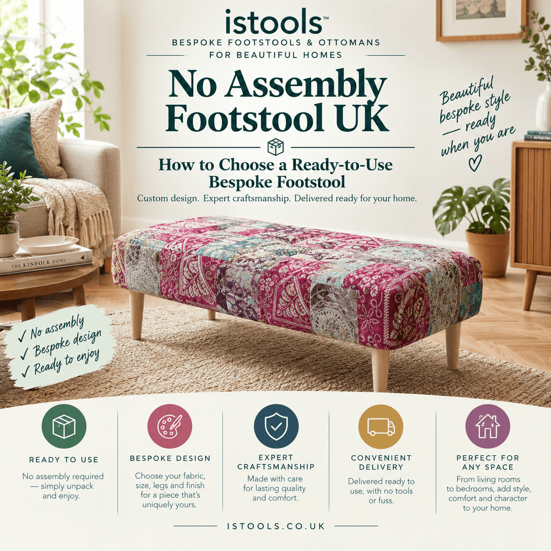 NO ASSEMBLY FOOTSTOOL UK: HOW TO CHOOSE A READY-TO-USE BESPOKE FOOTSTOOL - ISTOOLS
