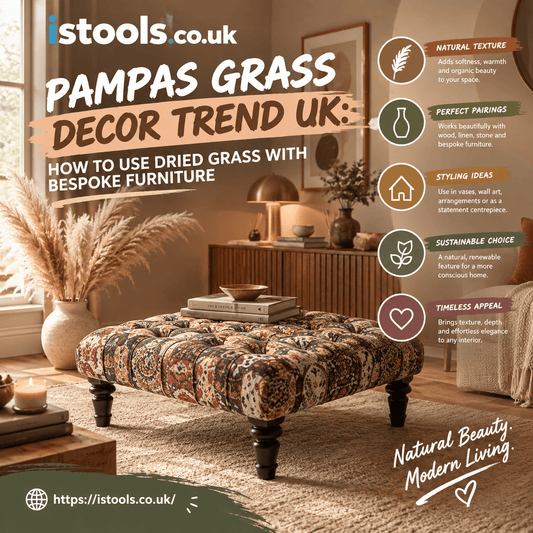 PAMPAS GRASS DECOR TREND UK: HOW TO USE DRIED GRASS WITH BESPOKE FURNITURE - ISTOOLS
