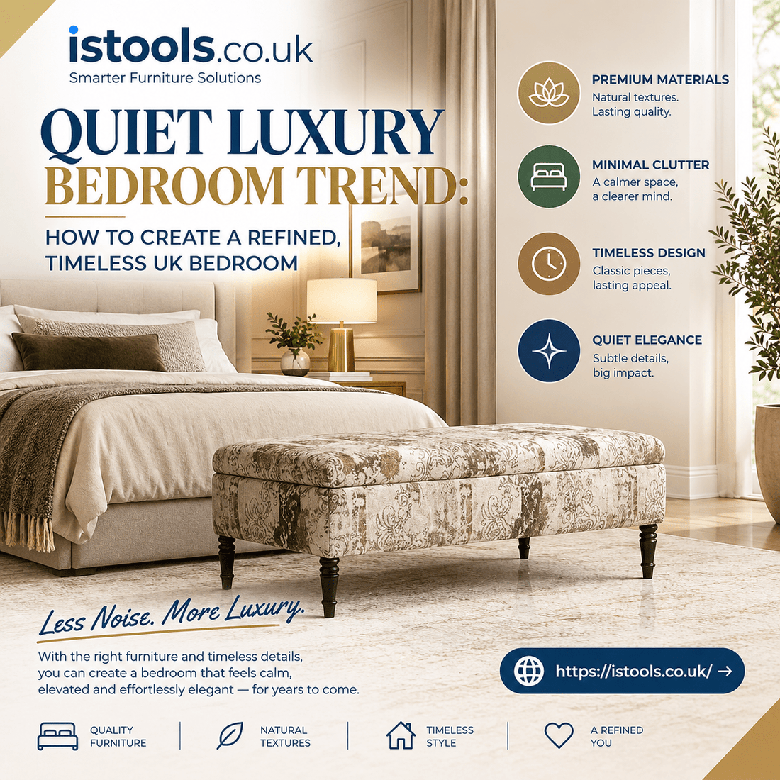QUIET LUXURY BEDROOM TREND: HOW TO CREATE A REFINED, TIMELESS UK BEDROOM - ISTOOLS
