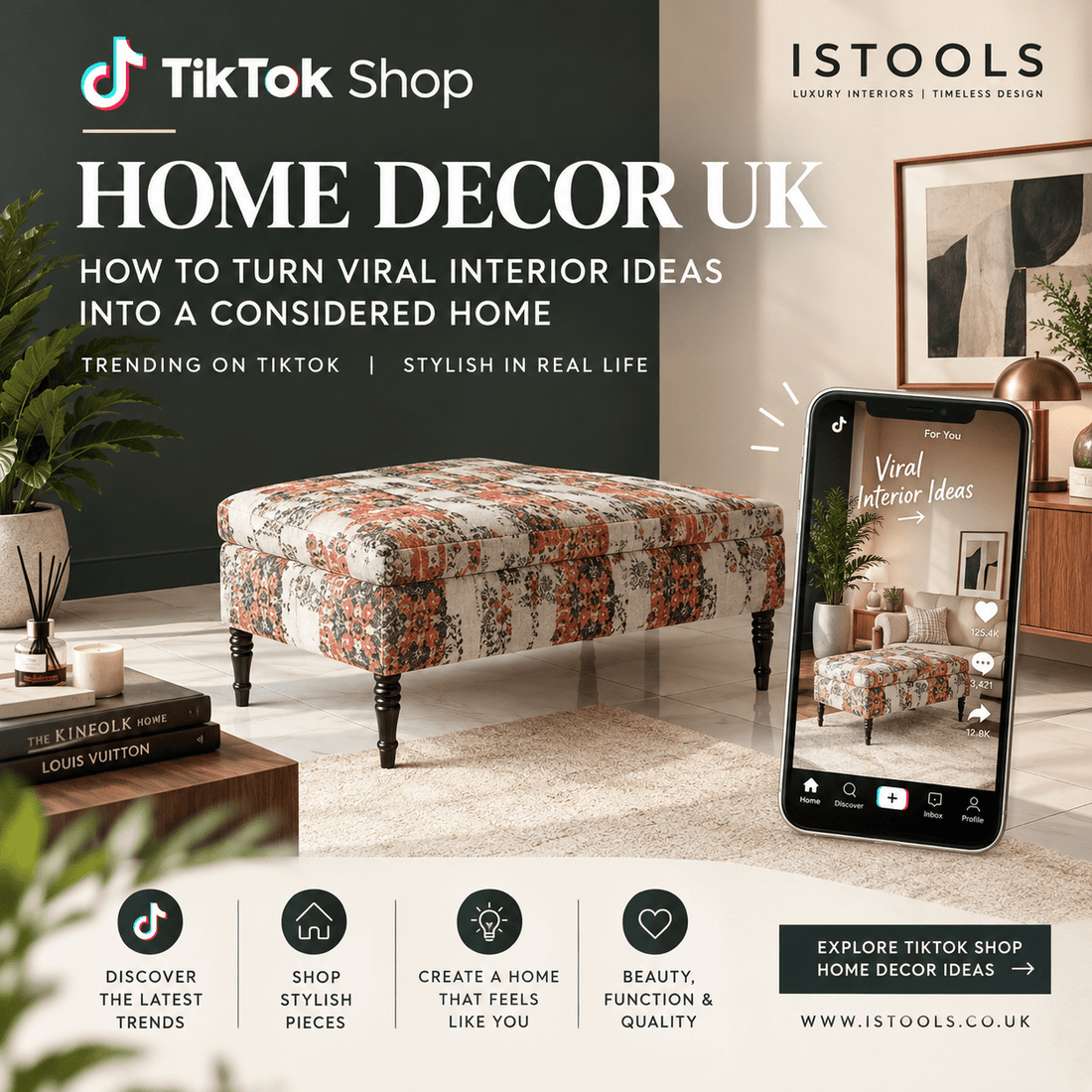 TIKTOK SHOP HOME DECOR UK: HOW TO TURN VIRAL INTERIOR IDEAS INTO A CONSIDERED HOME - ISTOOLS