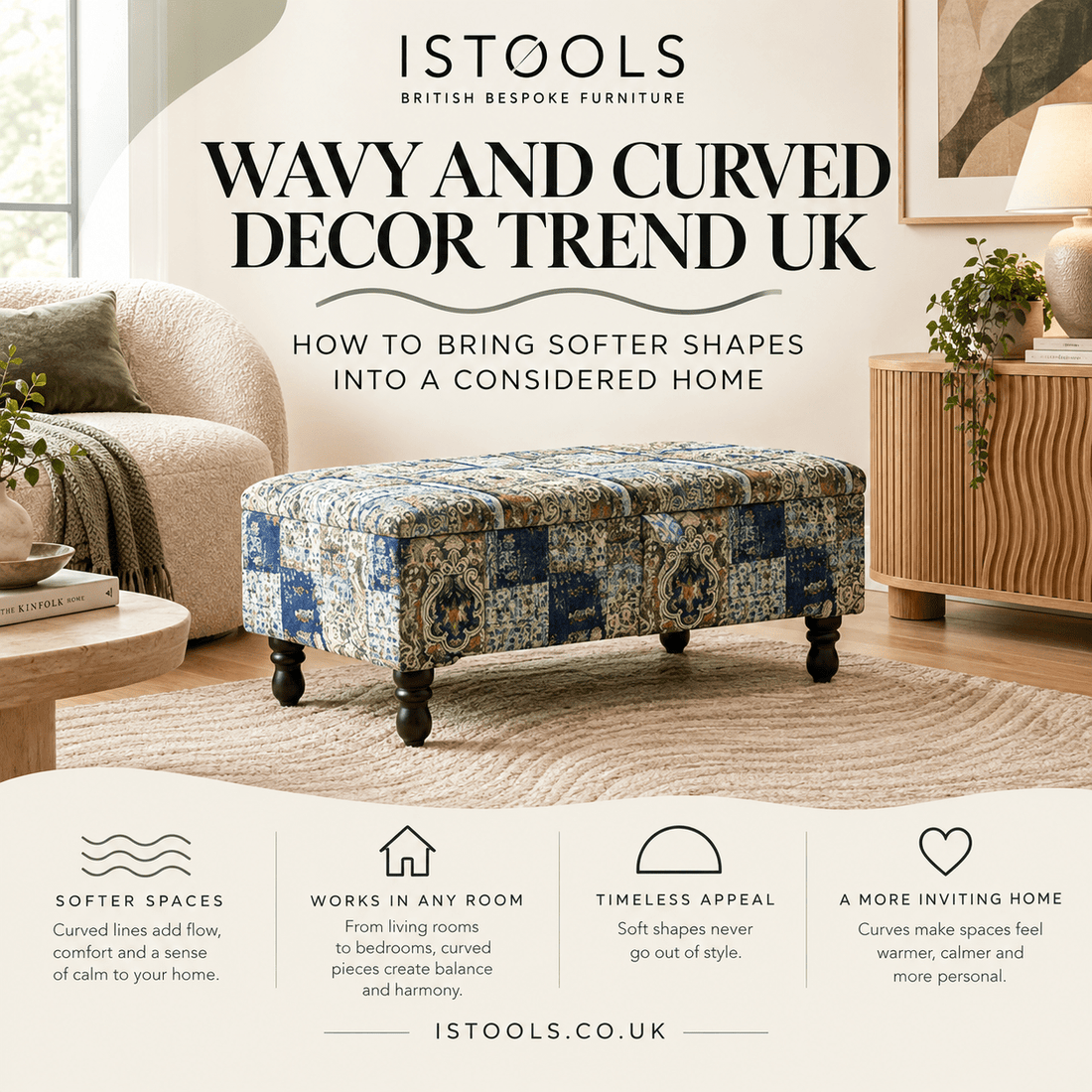 WAVY AND CURVED DECOR TREND UK: HOW TO BRING SOFTER SHAPES INTO A CONSIDERED HOME - ISTOOLS